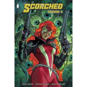 The Scorched Volume 5 | Layman, John, McFarlane, Todd (ISBN: 9781534379633)