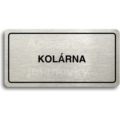 ACCEPT Piktogram KOLÁRNA - stříbrná tabulka - černý tisk