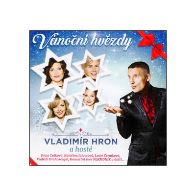 Vánoční hvězdy - Vladimír Hron a hosté - Vladimír Hron; Ilona Csáková; Lucie Černíková