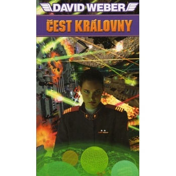 Čest královny - David Weber
