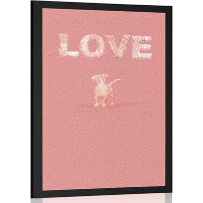 Plakát pejsek s nápisem Love v růžovém provedení - 30x45 no frame
