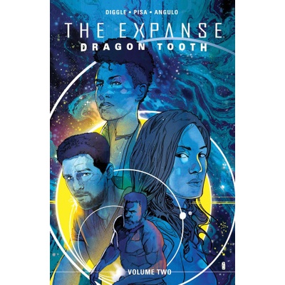 The Expanse: Dragon Tooth Vol. 2 - Andy Diggle