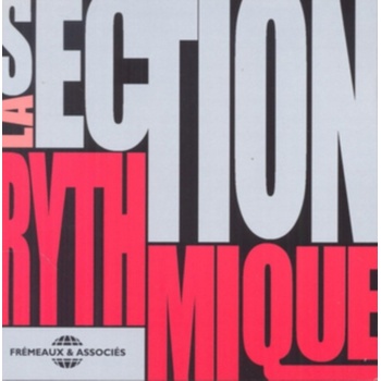 La Section Rythmique - La Section Rythmique