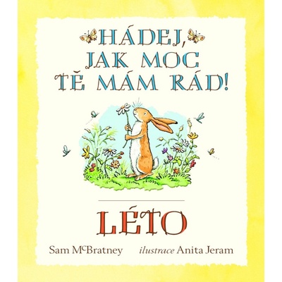 Hádej, jak moc tě mám rád! Léto