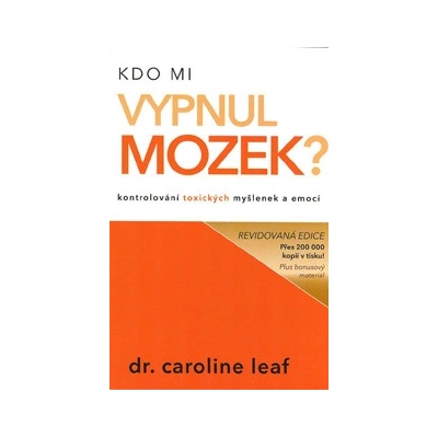 Leaf Caroline - Kdo mi vypnul mozek?