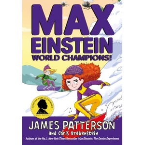 Max Einstein: World Champions! | James Patterson (ISBN: 9781529120189)