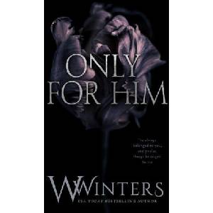 Only For Him | W Winters (ISBN: 9798885927758)