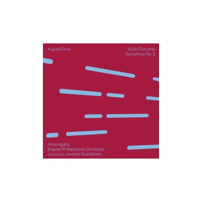 AGAFIA, ANNA - AUGUST ENNA: VIOLIN CONCERTO - SYMPHONY NO. 2 CD