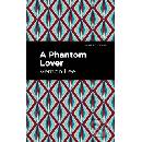A Phantom Lover