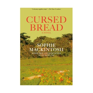 Cursed Bread | MACKINTOSH SOPHIE (ISBN: 9780593466803)