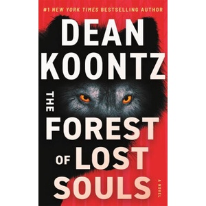 The Forest of Lost Souls | KOONTZ DEAN (ISBN: 9781662517785)