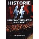 Historie SS Hitlerovy neslavné legie smrti