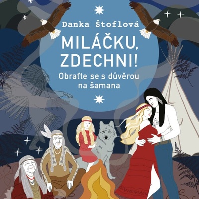 Miláčku, zdechni! - Danka Štoflová