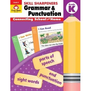 Skill Sharpeners: Grammar & Punctuation, Kindergarten Workbook | Evan-Moor (ISBN: 9781629388687)
