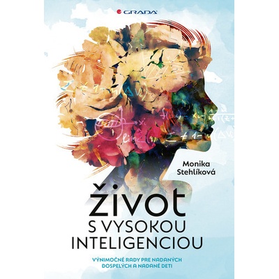 Život s vysokou inteligenciou
