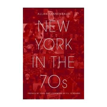 New York in the 70s - A. Tannenbaum