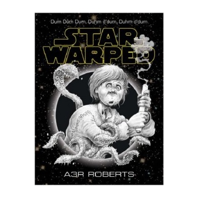 Star Warped Adam Roberts