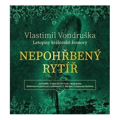 Vondruška, Vlastimil - Nepohřbený rytíř