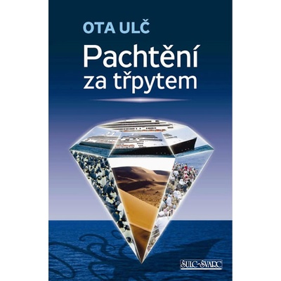 Pachtění za třpytem