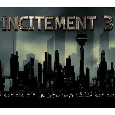 Incitement 3
