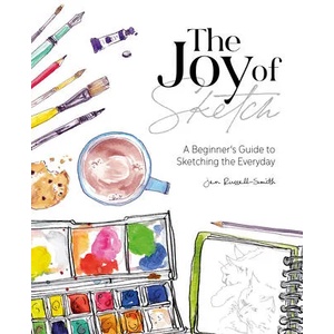 Joy of Sketch | Jen Russell-Smith (ISBN: 9781446308202)