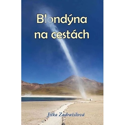 Blondýna na cestách