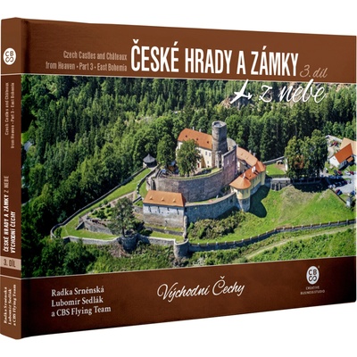 České hrady a zámky z nebe Východní Čechy