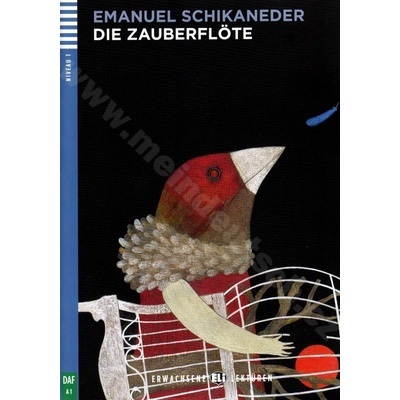 Die Zauberflöte zjednodušené čítanie v nemčine A1 vr. CD