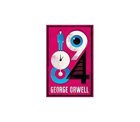 1984 Nineteen-Eighty Four
