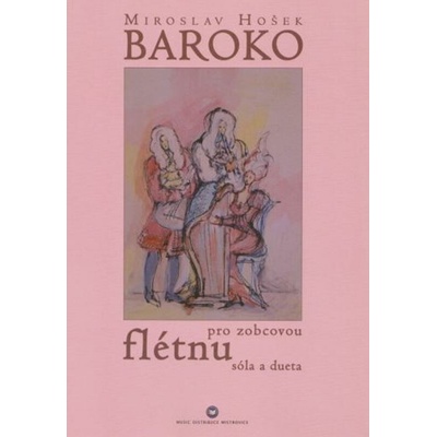 Baroko pro zobcovou flétnu sólo a barokní dueta