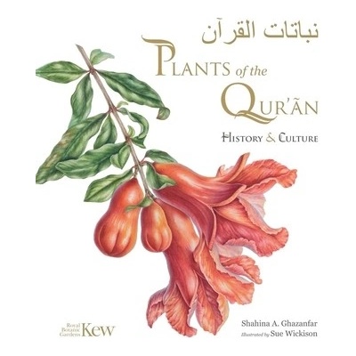 Plants of the Qur'an Ghazanfar Shahina A.