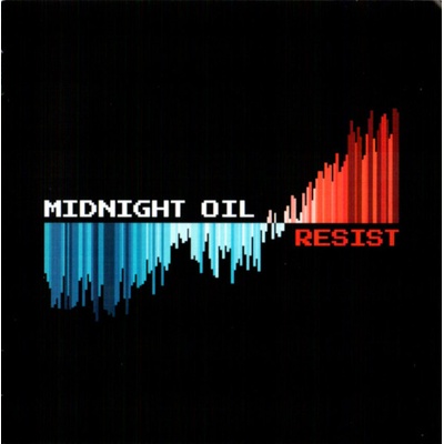 Midnight Oil - Resist (CD) (0194399058824)