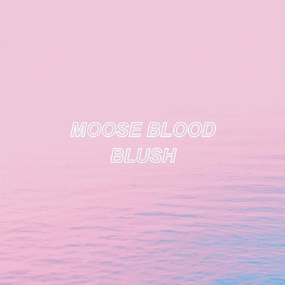 Moose Blood - Blush (Light Blue Coloured) LP