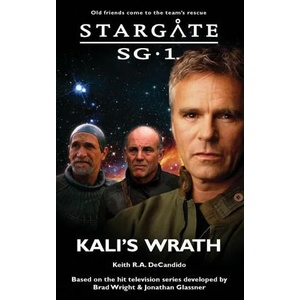 STARGATE SG-1 Kali's Wrath | Keith R. A. DeCandido (ISBN: 9781905586752)