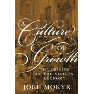 Culture of Growth (ISBN: 9780691180960)