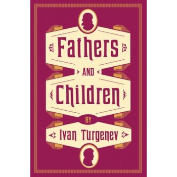 Fathers and Children | Ivan Turgenev