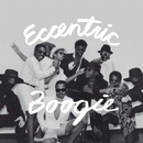 Eccentric Boogie LP