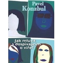 Jak mluvit s dospívajícím o víře? - Pavel Konzbul