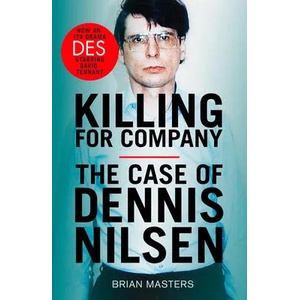 Killing For Company | Brian Masters (ISBN: 9781787466258)