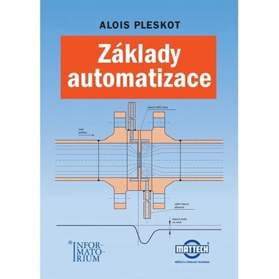 Základy automatizace - Alois Pleskot
