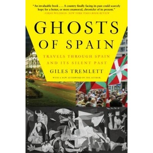 Ghosts of Spain | Giles Tremlett (ISBN: 9780802716743)