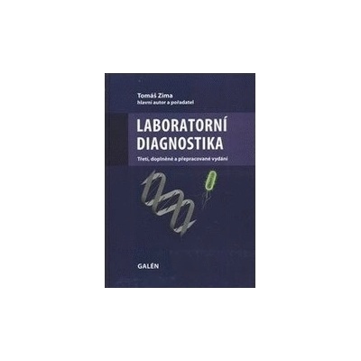 Laboratorní diagnostika - Tomáš Zima