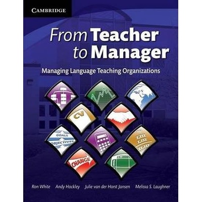 From Teacher to Manager
