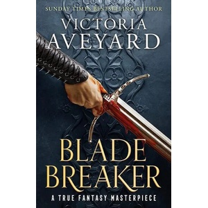 Blade Breaker (ISBN: 9781409193999)
