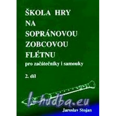 Škola hry na sopránovou flétnu 2.díl