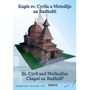 Kaple sv. Cyrila a Metoděje na Radhošti