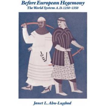 Before European Hegemony J. Abu The World Lughod