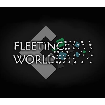 Fleeting World