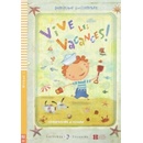 Vive les vacances