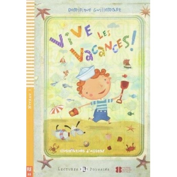 Vive les vacances